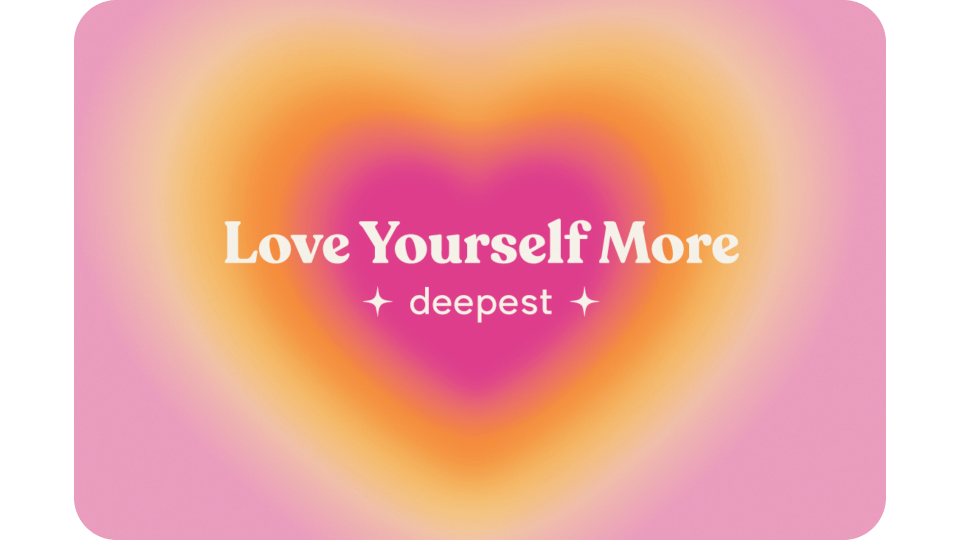 self-love card deck — the self-love archives